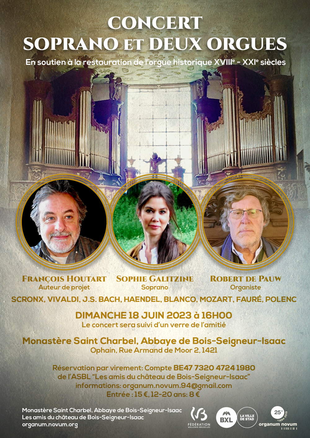 Affiche. Abbaye de Bois-Seigneur-Isaac. Concert soprano et deux orgues. François Houtart (Auteur de projet), Sophie Galitzine (Soprano) et Robert de Pauw (Organiste). 01. 2023-06-18